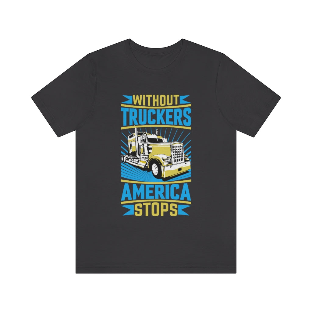 Without Truckers America Stops