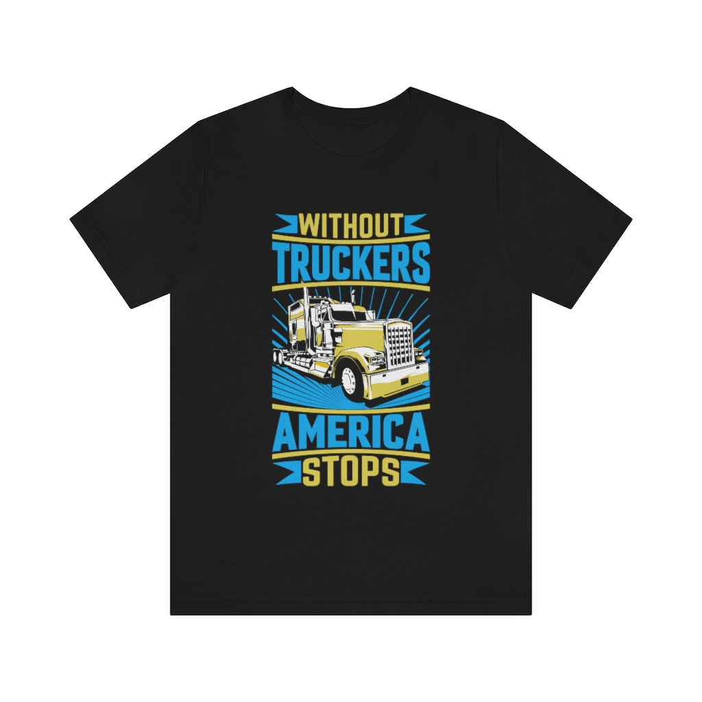 Without Truckers America Stops